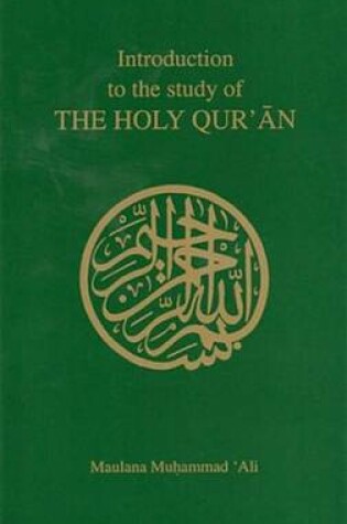 Cover of Introduction to the Study of the Holy Qur'an