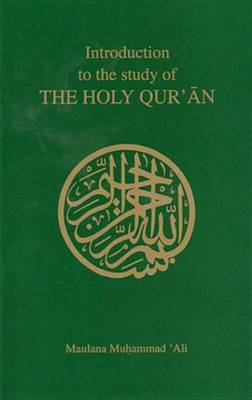 Book cover for Introduction to the Study of the Holy Qur'an