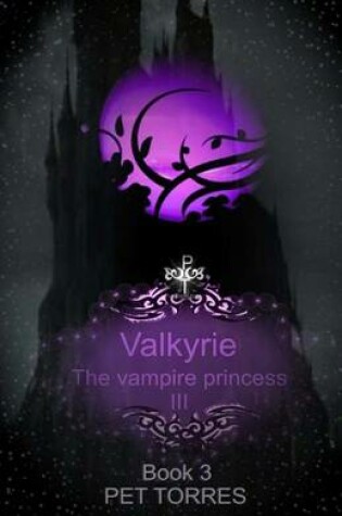 Cover of Valkyrie - The Vampire Princess 3