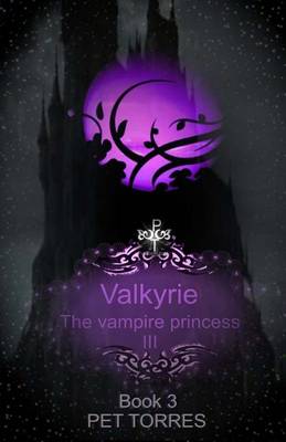 Book cover for Valkyrie - The Vampire Princess 3