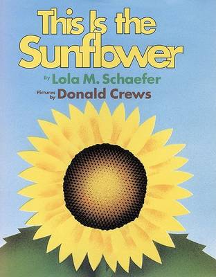 Book cover for This Is the Sunflower