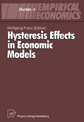 Book cover for Hysteresis Effects in Economic Models