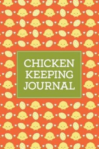 Cover of Chicken Keeping Journal