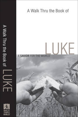 Book cover for A Walk Thru the Book of Luke