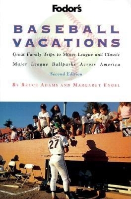 Book cover for Fodor's Baseball Vacations, 2nd Edition