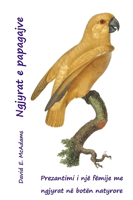 Book cover for Ngjyrat e papagajve