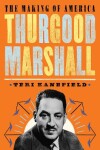 Book cover for Thurgood Marshall