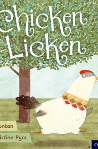 Cover of Oxford Reading Tree Traditional Tales: Level 3: Chicken Licken