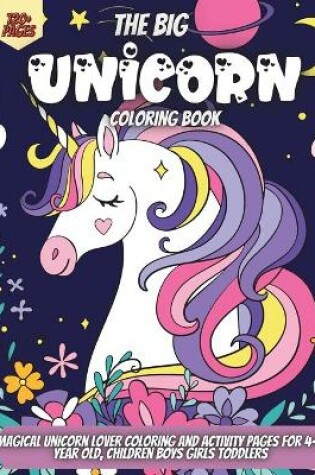 Cover of The Big Unicorn Coloring Book