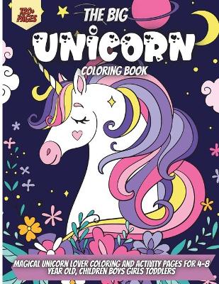 Book cover for The Big Unicorn Coloring Book