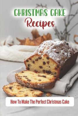 Book cover for Christmas Cake Recipes