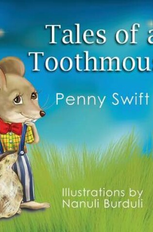 Cover of Tales of a Toothmouse