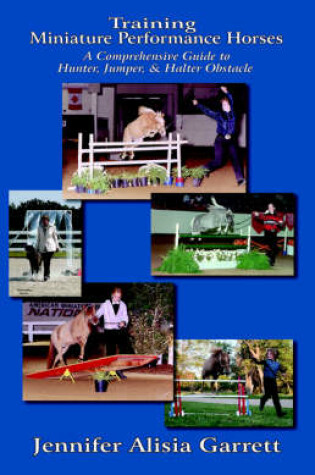 Cover of Training Miniature Performance Horses