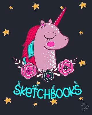 Book cover for Sketchbooks For Girls
