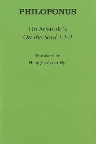 Cover of On Aristotle's "On the Soul 1.1-2"