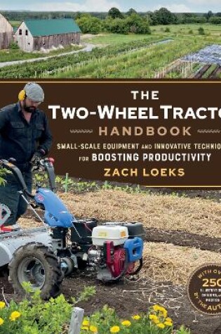 Cover of The Two-Wheel Tractor Handbook