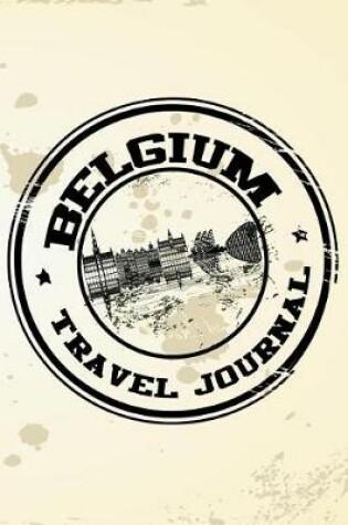 Cover of Belgium Travel Journal