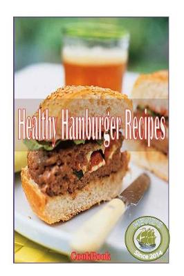 Book cover for Healthy Hamburger Recipes