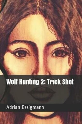 Cover of Wolf Hunting 2