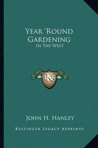 Cover of Year 'Round Gardening