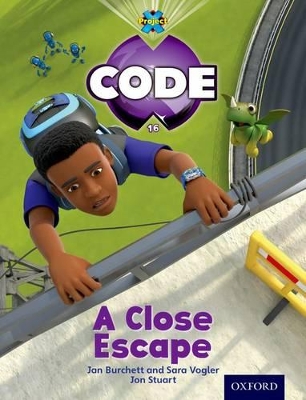 Book cover for Project X Code: Wild a Close Escape