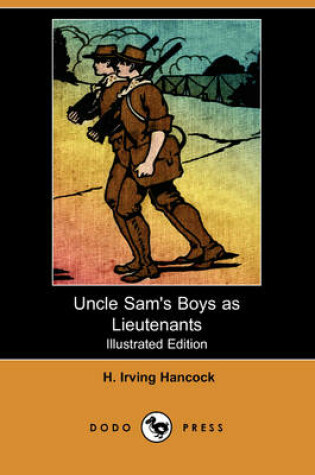 Cover of Uncle Sam's Boys as Lieutenants(Dodo Press)