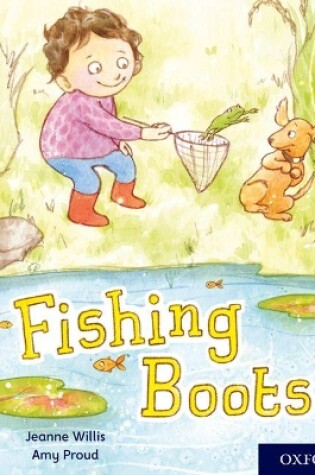 Cover of Oxford Reading Tree Story Sparks: Oxford Level 2: Fishing Boots