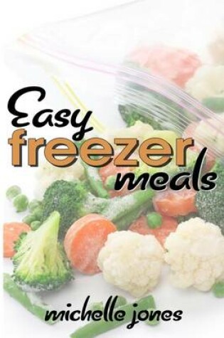Cover of Easy Freezer Meals