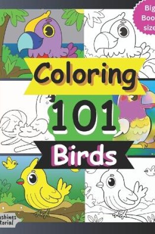 Cover of Coloring 101 Birds