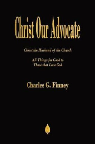 Cover of Christ Our Advocate