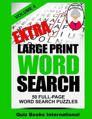 Book cover for Extra Large Print Word Search Volume 4