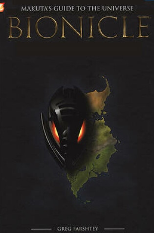 Cover of Bionicle: Makuta's Guide to the Universe