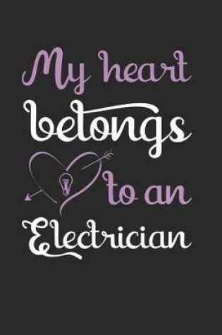 Cover of My Heart Belongs To An Electrician