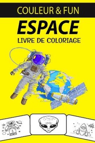 Cover of Espace Livre de Coloriage