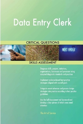 Book cover for Data Entry Clerk Critical Questions Skills Assessment