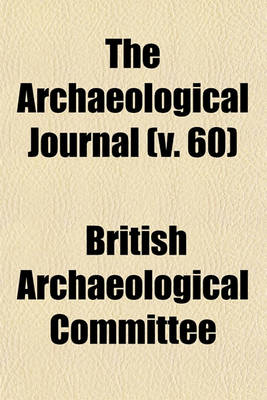 Book cover for The Archaeological Journal (V. 60)