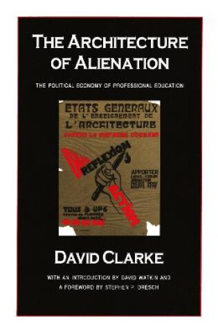 Cover of The Architecture of Alienation
