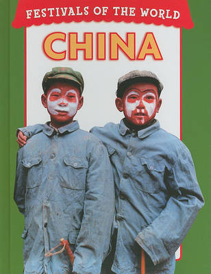 Cover of Festivals of the World: China