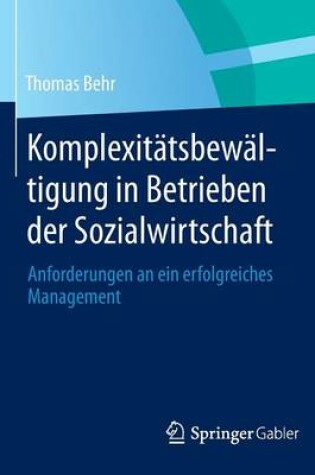 Cover of Komplexitatsbewaltigung in Betrieben Der Sozialwirtschaft