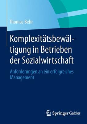 Cover of Komplexitatsbewaltigung in Betrieben Der Sozialwirtschaft