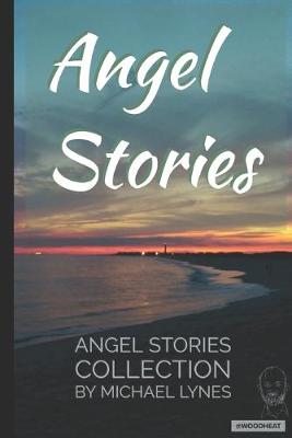 Book cover for Angel Stories - Short Story Collection