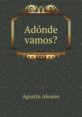 Book cover for Adónde vamos?