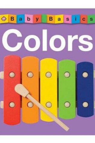 Cover of Baby Basics Colors