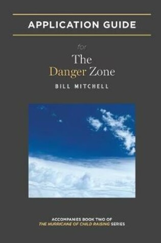 Cover of The Danger Zone