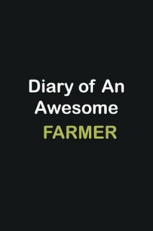 Cover of Diary Of An Awesome Farmer