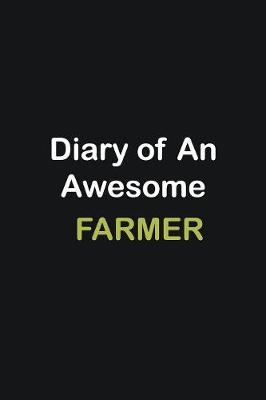 Book cover for Diary Of An Awesome Farmer