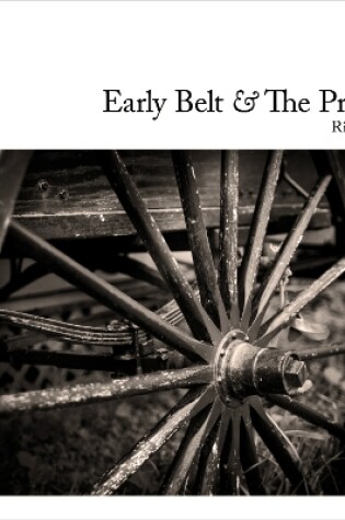 Cover of Early Belt And The Present