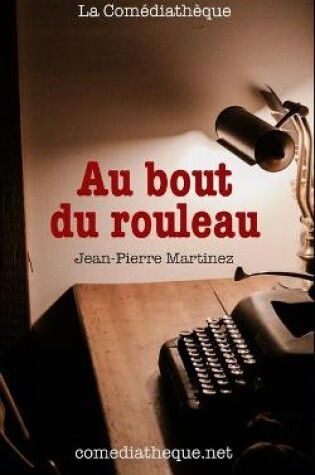 Cover of Au bout du rouleau