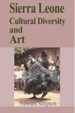 Cover of Sierra Leone Cultural Diversity and Art