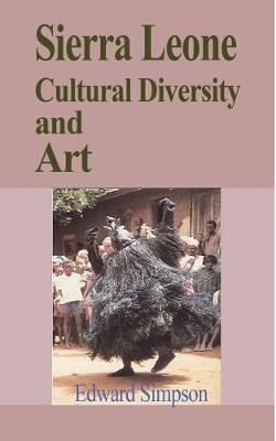 Book cover for Sierra Leone Cultural Diversity and Art